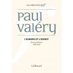 L'Europe et l'Esprit: Ecrits politiques (1896-1945) | Paul Valery