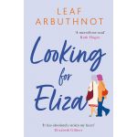 Looking for Eliza | Leaf Arbuthnot