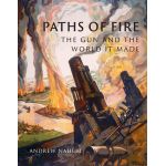 Paths of Fire | Andrew Nahum