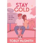 Stay Gold | Tobly McSmith