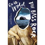 The Bass Rock | Evie Wyld