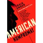 American Kompromat | Craig Unger