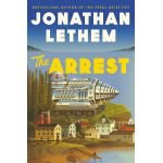 Arrest | Jonathan Lethem