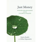 Just Money | Katrin Kaufer, Lillian Steponaitis