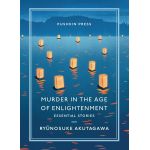 Murder in the Age of Enlightenment | Ryunosuke Akutagawa