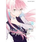 Shikimori's Not Just a Cutie - Volume 2 | Keigo Maki