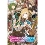 The World's Strongest Rearguard: Labyrinth Country's Novice Seeker - Volume 3 (Light Novel) | Towa
