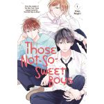Those Not-So-Sweet Boys - Volume 1 | Yoko Nogiri
