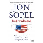 UnPresidented | Jon Sopel