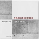 Architecture 1982-2007 | Nicolas Lupu