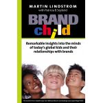 BrandChild | Martin Lindstrom, Patricia B Seybold