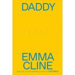 Daddy: Stories | ​Emma Cline
