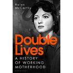 Double Lives | Helen McCarthy