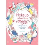 Makeup is Not (Just) Magic | Ikumi Rotta