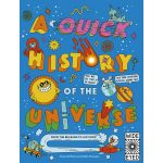 A Quick History of the Universe | Clive Gifford