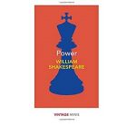 Power | William Shakespeare