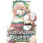 Clockwork Planet - Volume 9 | Yuu Kamita, Tsubaki Himana