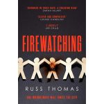 Firewatching | Russ Thomas
