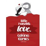 Little Moments of Love | Catana Chetwynd