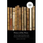 Prince of the Press | Joshua Teplitsky