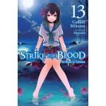 Strike the Blood (Light Novel) - Volume 13 | Gakuto Mikumo