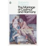 The Marriage of Cadmus and Harmony | Roberto Calasso