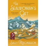 The Sealwoman's Gift | Sally Magnusson