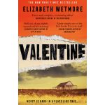 Valentine | Elizabeth Wetmore