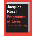 Fragmented Lives | Jacques Rossi