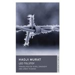 Hadji Murat | Leo Tolstoy