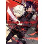 Seraph of the End: Guren Ichinose: Catastrophe at Sixteen - Volume 2 (Light Novel) | Takaya Kagami