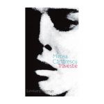 Travestie | Mircea Cartarescu, Ernest Wichner