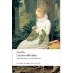 Elective Affinities | Johann Wolfgang Von Goethe