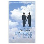 Invisible Love | Eric-Emmanuel Schmitt