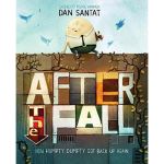 After the Fall | Dan Santat