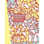 Barcelona Precincts | Ben Holbrook