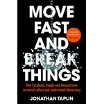 Move Fast and Break Things | Jonathan Taplin