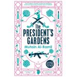 The President's Gardens | Muhsin Al-Ramli