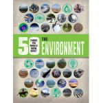 50 Things you should know about: The Environment | Jen Green