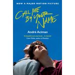 Call Me By Your Name | Andre Aciman