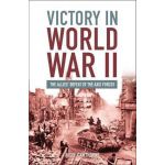 Victory in World War II | Nigel Cawthorne