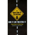 A Biker Guide to the Open Road | Penny Powers