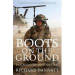 Boots on the Ground | General Lord Richard Dannatt