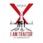I Am Traitor | Sif Sigmarsdottir