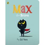 Max the Brave | Ed Vere