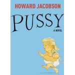 Pussy | Howard Jacobson