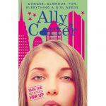 Take The Key And Lock Her Up: Book 3 | Ally Carter