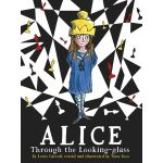 Alice Through the Looking Glass | Lewis Carroll