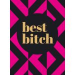 Best Bitch |