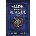 Mark of the Plague | Kevin Sands